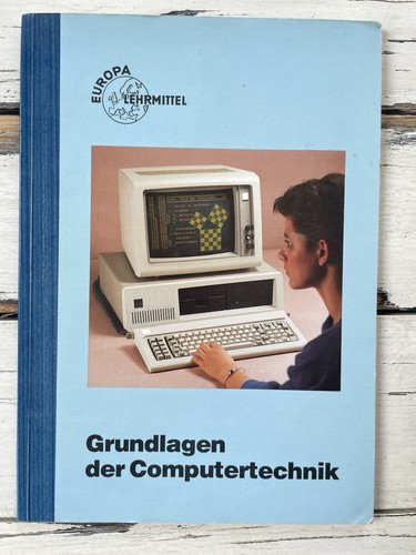Grundlagen der computertechnik - grundlagen,